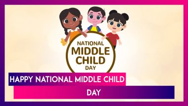 National Middle Child Day 2024 Messages, Greetings, Quotes and Wishes To Celebrate the Middle Child