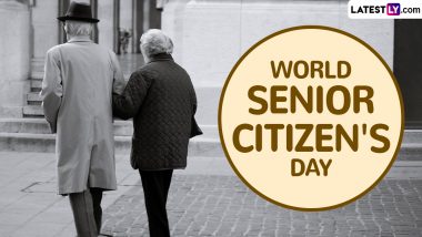 World Senior Citizen's Day 2024 Date and Significance: Know All About the Day That Raises Awareness of the Issues That Affect Older Adults in Society