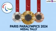 Paris Paralympics 2024 Medal Tally Updated: Hokato Hotozhe Sema Wins Bronze, India in 17th Spot; China Remain on Top