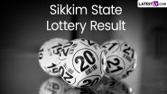 Sikkim State Lottery Result Today 6 PM Live: Dear Donner Saturday Lottery Result of October 26 2024 Declared Online, Watch Lucky Draw Winners List