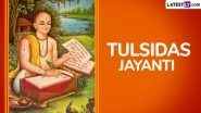 Tulsidas Jayanti 2024 Wishes: Send WhatsApp Messages, HD Images, Wallpapers, Greetings and Quotes To Celebrate the Birth Anniversary of Saint Tulsidas