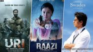 Independence Day 2024: ‘Uri: The Surgical Strike’, 'Raazi', ‘Swades’, ‘Border’ and Other Bollywood Movies That Evoke Patriotism