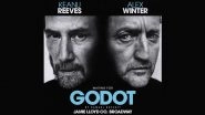 &lsquo;Waiting for Godot&rsquo;: Keanu Reeves and Alex Winter To Portray Estragon and Vladimir in Upcoming Broadway Production