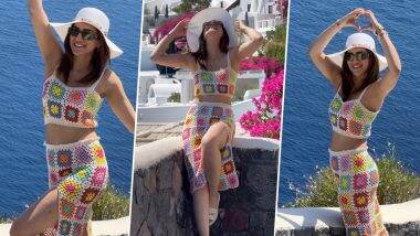 Kriti Sanon Dazzles in Colourful Crochet Co-Ord Set During Santorini Vacation (Watch Video)