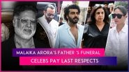 Malaika Arora&rsquo;s Father Anil Mehta&rsquo;s Funeral: Arjun Kapoor, Kareena Kapoor Khan, Karisma Kapoor, Arbaaz Khan, and Others Arrive To Pay Last Respects