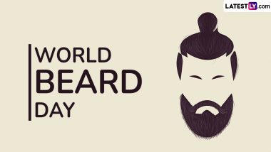 World Beard Day 2024 Date and Significance: All You Need To Know About the Day To Revel in the Glory of Men’s Beards