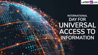 International Day for Universal Access to Information 2024 Date: Know History and Significance of IDUAI That Highlights the Rights to Information