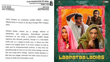 ‘Laapataa Ladies’: ‘Mixture of Submission and Dominance’! Netizens Slam FFI’s Description for ‘Indian Women’ in Oscars 2025 Entry Selection for Kiran Rao’s Film