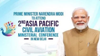 PM Narendra Modi Addresses 2nd Asia Pacific Ministerial Conference on Civil Aviation, Says ‘Regional Air Connectivity Scheme UDAN Made Air Travel Inclusive’ (Watch Video)