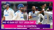 IND vs BAN 1st Test 2024 Day 2 Stat Highlights: India Lead by 308 Runs After Bowlers&rsquo; Spectacular Performance