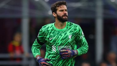 Liverpool Goalkeeper Alisson Becker Set to Return From Injury, to Feature Against Wolverhampton in Premier League 2024-25 on Saturday