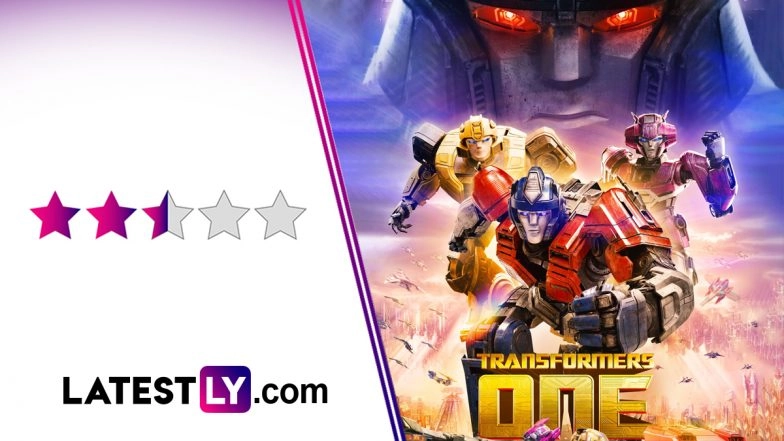 &lsquo;Transformers One&rsquo; Movie Review: Origin Story of Optimus Prime and Megatron Is Laced With Marvel Humour and Over-Familiar Plotlines (LatestLY Exclusive)