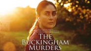 ‘The Buckingham Murders’ Review: Kareena Kapoor Khan Impresses Critics in Hansal Mehta’s Investigative Thriller