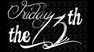 Friday the 13th Superstition: Why Is Friday 13th Considered Unlucky? Can This Date Bring You Bad Omen? Origins, History and Myths You Must Know