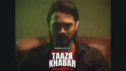 &lsquo;Taaza Khabar&rsquo; Season 2 Review: Bhuvan Bam and Jaaved Jaaferi&rsquo;s Disney+ Hotstar Series Garners Mixed Reviews From Critics