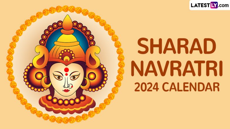 Sharad Navratri 2024 Full Calendar With Dates From Ghatasthapana to Dussehra (Vijayadashami): Check Date-Wise Schedule of Puja Days for Shardiya Navratri in October