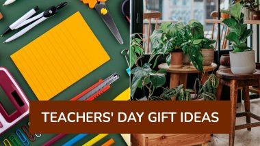 Teachers' Day 2024 Gift Ideas: From Stationery Sets to Plants, 5 Impressive and Thoughtful Things To Present to Your Teachers To Express Gratitude