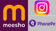 Google Play Store Top Free Apps List: Meesho, PhonePe, Instagram, WhatsApp and Truecaller Among the Most Downloaded Play Store Apps This Week