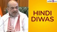 Hindi Diwas 2024: Amit Shah Extends Heartfelt Wishes to People on Occasion of Hindi Day, Says &lsquo;Hindi Has an Unbreakable Relationship With Every Indian Language&rsquo;
