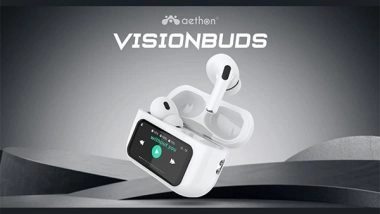 Business News | New Aethon VisionBuds Launched with an On-Case Touch-Screen Display, ANC+ENC, Among Other Cool Features; Check Details