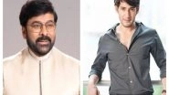 Entertainment News | Chiranjeevi, Mahesh Babu Donate Rs 1 Crore Each to Support Flood Relief in Andhra Pradesh, Telangana
