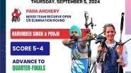 Sports News | Paris Paralympics: Para-archers Harvinder Singh, Pooja Jatyan Advance to QFs of Mixed Team Recurve Open