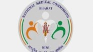 India News | National Medical Commission Withdraws 2024 CBME Guidelines After Facing Backlash