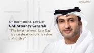 World News | World Law Day Celebrates Value of Justice: UAE Attorney-General