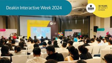 Business News | Deakin Launches Interactive Week 2024 for Indian Students: An Exclusive Future Experience with Deakin Faculty, Students, and Alumni