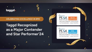 Business News | Taggd Recognized as Star Performer and Major Contender in Everest Group's 2024 RPO APAC PEAK Matrix® Assessment