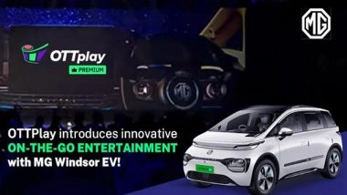 Business News | OTTplay Introduces Innovative On-the-go Entertainment Experience Integrated on MG Motors' Latest Car Dashboard