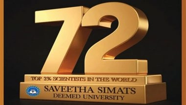 Business News | SIMATS 72 Scientists Ranked Among the Top 2% Globally by Stanford University