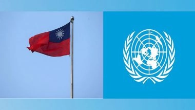 World News | Allies Write to Antonio Guterres, Demand Taiwan's Inclusion in UN
