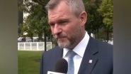 World News | India Can Play Important Role in Peace Negotiations: Slovak President Peter Pellegrini on Russia-Ukraine Conflict