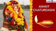 Anant Chaturdashi 2024 Date: Know Shubh Muhurat, Rituals and Significance of Ganesh Visarjan To Bid Farewell to Ganpati Bappa