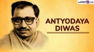 Antyodaya Diwas 2024 Date: Know Significance of the Day That Marks the Birth Anniversary of Pandit Deendayal Upadhyaya