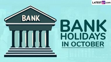 Bank Holidays in October 2024: From Gandhi Jayanti to Navratri, Banks To Remain Closed for 15 Days Next Month; Check Complete List of Bank Holiday Dates