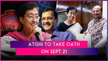 Atishi Swearing-In Ceremony: AAP Leader To Take Oath As Delhi CM on September 21, Arvind Kejriwal To Give Up All Govt Facilities