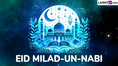 When Is Eid-e-Milad-Un-Nabi 2024? All You Know About the Islamic Festival 