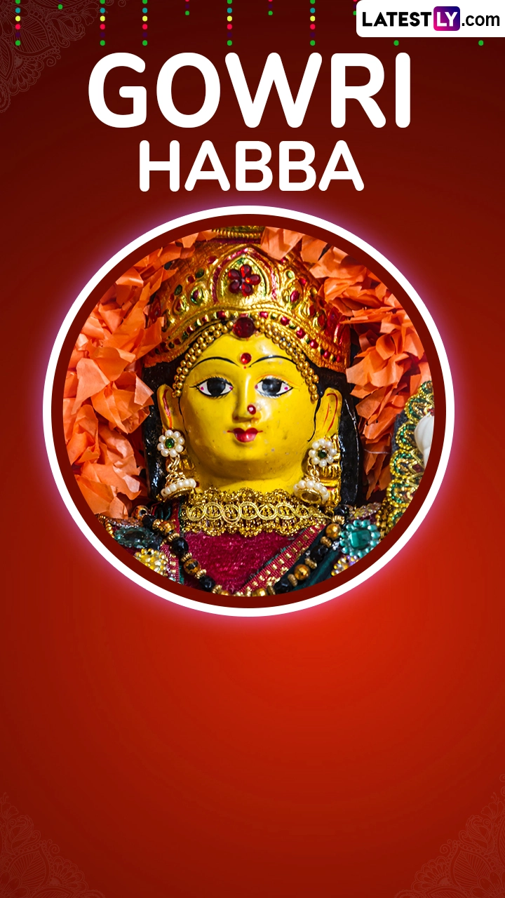 Gowri Habba 2024 Greetings, Messages and Wishes To Celebrate Festival in Karnataka