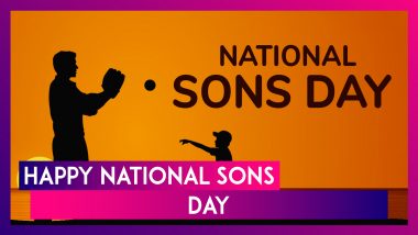 Happy National Sons Day 2024 Greetings and Quotes To Celebrate the Beautiful Bond With Your Son