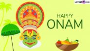 Happy Onam 2024 Wishes: Share Thiruvonam HD Images, WhatsApp Messages, Greetings, Quotes and Wallpapers To Celebrate the Kerala Festival