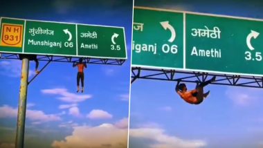 Reels Craze in Amethi: Man Performs Pull-Ups on Highway Signboard in Uttar Pradesh for Social Media Reel, Probe Launched After Video Goes Viral