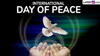 International Day of Peace 2024 Quotes and HD Images: Beautiful Sayings, Wallpapers, Messages and Greetings To Send on World Peace Day