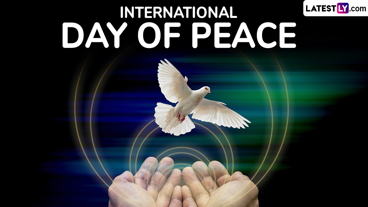 Festivals & Events News World Peace Day 2024 Quotes, Sayings and