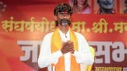 Maratha Quota Activist Manoj Jarange To Launch Indefinite Fast From January 25, To Press for Maratha Community’s Demands, Including Reservation in Jobs and Education