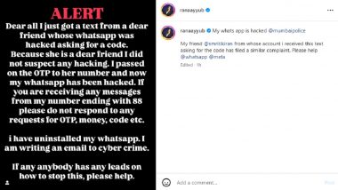 Rana Ayyub WhatsApp Hacked: Journalist Says Her WhatsApp Account Got Hacked After Sending OTP to Friend’s Mobile Number