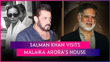 Malaika Arora’s Father Anil Mehta’s Autopsy Reveals He Died Due to Multiple Injuries; Salman Khan Visits Actress’ Residence To Offer Condolences