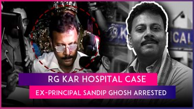 Sandip Ghosh Arrested: After 16 Days of Questioning, CBI Arrests Former Principal of RG Kar Hospital Where Junior Was Found Raped-Murdered