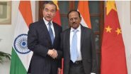 India-China Special Representatives’ Talks: NSA Ajit Doval To Hold Talks With Chinese Foreign Minister Wang Yi Today in Beijing